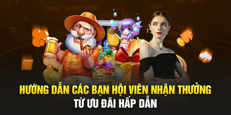 Hướng dẫn các bạn hội viên nhận thưởng từ ưu đãi hấp dẫn